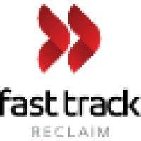 fast track reclaim