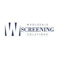 wholesale screening solutions