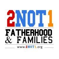 2not1 fatherhood & families