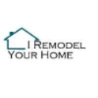 i remodel your home