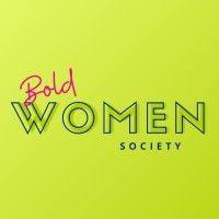 bold women society™