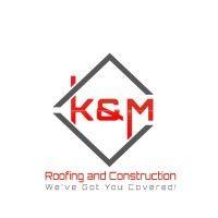 k&m roofing and construction