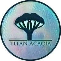 titan acacia