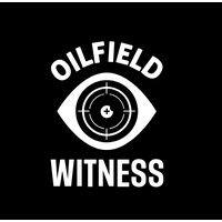 oilfield witness