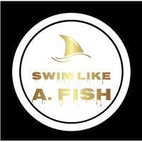 swim like a. fish