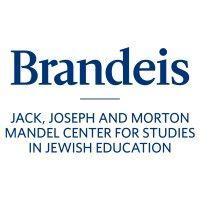 jack, joseph and morton mandel center for studies in jewish education at brandeis university