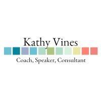 kathy vines, coach, speaker, consultant