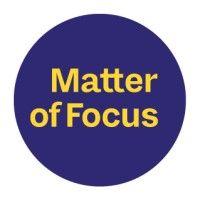 matter of focus