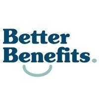 better benefits