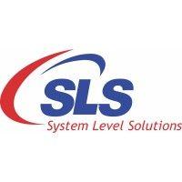 system level solutions (sls)