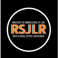 university of miami race & social justice law review logo image