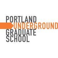 portland underground grad school