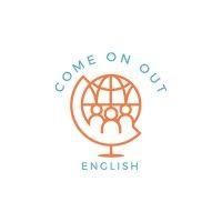 come on out - english