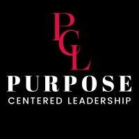 purpose centered leadership