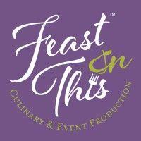 feast on this culinary & event production logo image