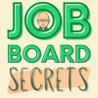 job board secrets