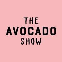 the avocado show