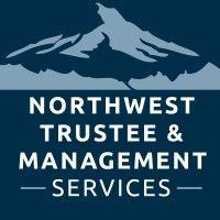 northwest trustee & management services, llc