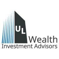 ul wealth investment advisors