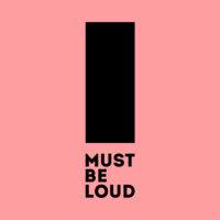 must be loud logo image