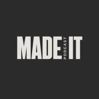 made it podcast