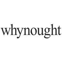 whynought