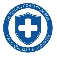 national coalition for drug quality & security logo image