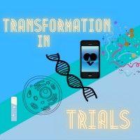 transformation in trials