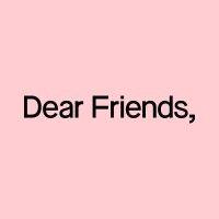 dear friends