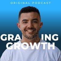 grappling growth podcast