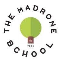 the madrone school