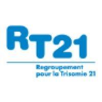 le regroupement pour la trisomie 21 (rt21)