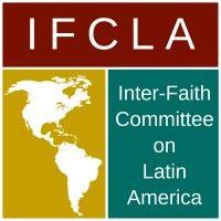 inter-faith committee on latin america (ifcla)