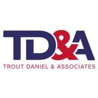 trout daniel & associates