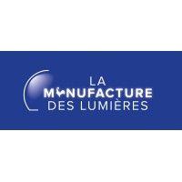 la manufacture des lumières