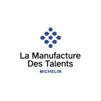 la manufacture des talents michelin