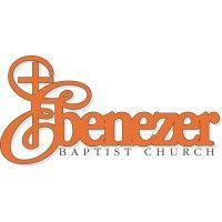 ebenezer baptist church -atlanta, ga