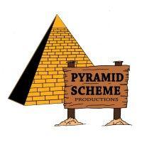 pyramid scheme productions incorporated